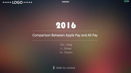 2016 LOGO Comparison Between Apple Pay and Ali Pay Zhu Liang Li Zhihao