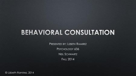 Behavioral Consultation