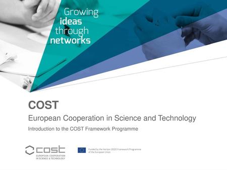 COST European Cooperation in Science and Technology