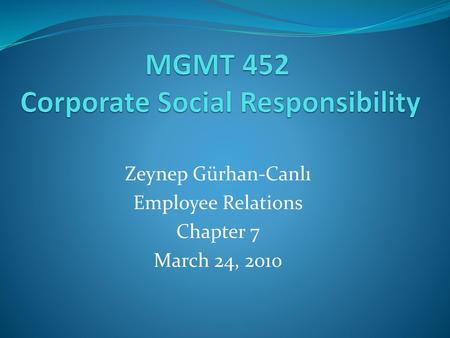 MGMT 452 Corporate Social Responsibility