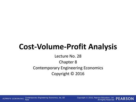 Cost-Volume-Profit Analysis