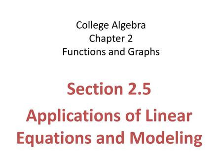 College Algebra Chapter 2 Functions and Graphs