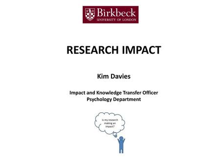 Impact and Knowledge Transfer Officer Psychology Department