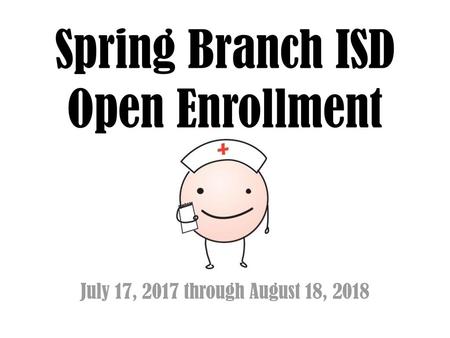 Spring Branch ISD Open Enrollment