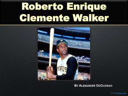 Roberto Enrique Clemente Walker