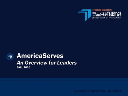 AmericaServes An Overview for Leaders FALL 2016.