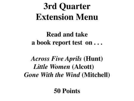 3rd Quarter Extension Menu