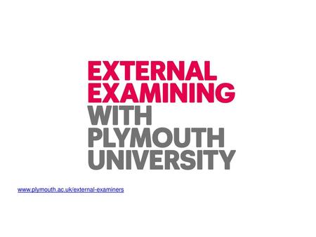 Www.plymouth.ac.uk/external-examiners.