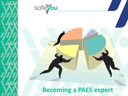 Becoming a PAES expert.