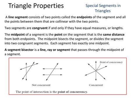 Special Segments in Triangles