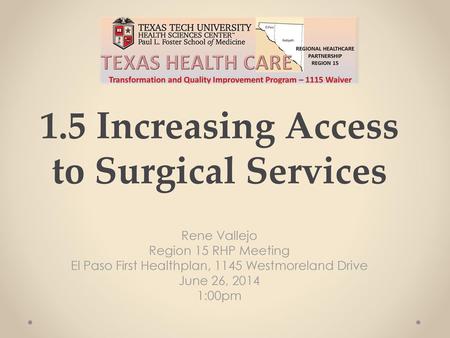 1.5 Increasing Access to Surgical Services