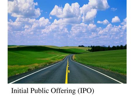 Initial Public Offering (IPO)