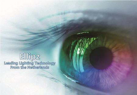 Ellipz Leading Lighting Technology From the Netherlands