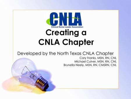 Creating a CNLA Chapter