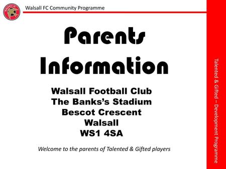 Welcome to the parents of Talented & Gifted players