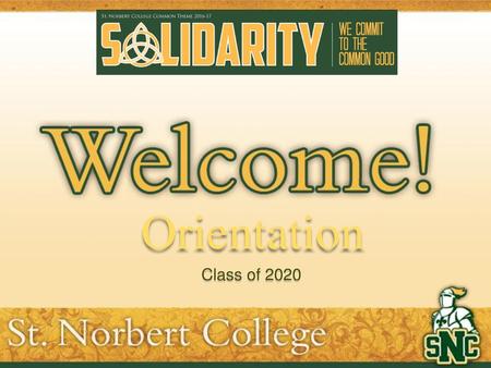 Orientation Class of 2020.