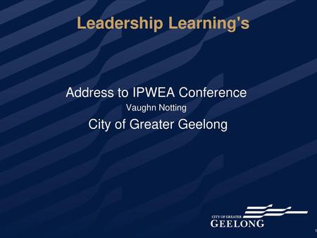 Leadership Learning's Address to IPWEA Conference