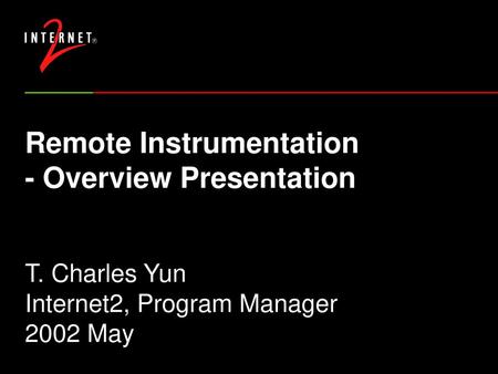 Remote Instrumentation - Overview Presentation