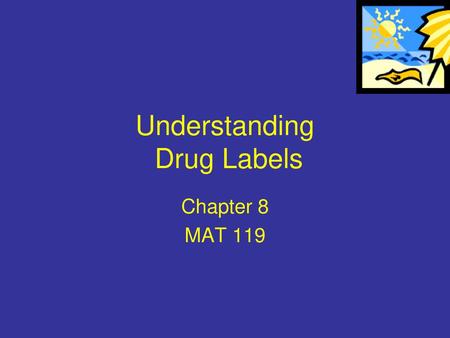 Understanding Drug Labels