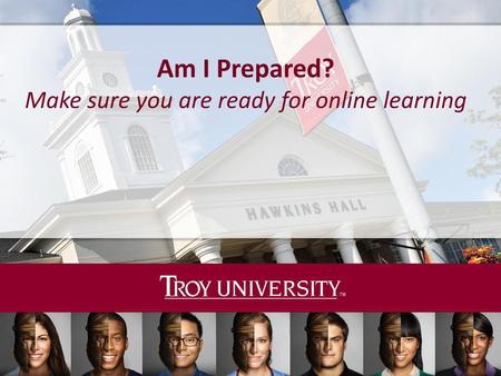 Am I Prepared? Make sure you are ready for online learning