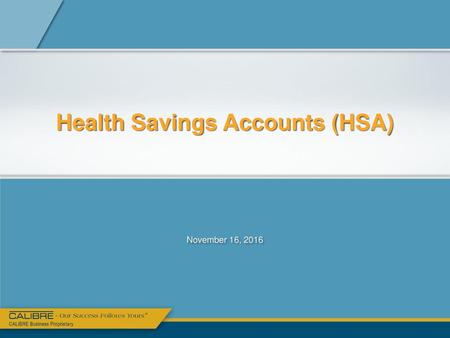 Health Savings Accounts (HSA)