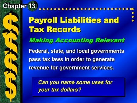 Payroll Liabilities and Tax Records