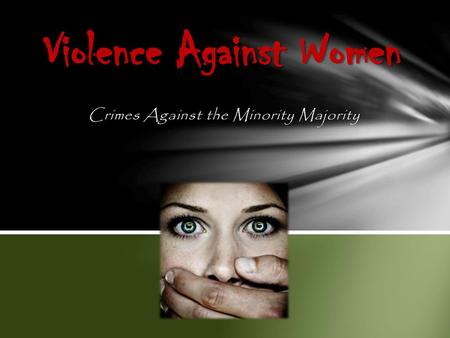 Violence Against Women