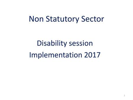 Disability session Implementation 2017