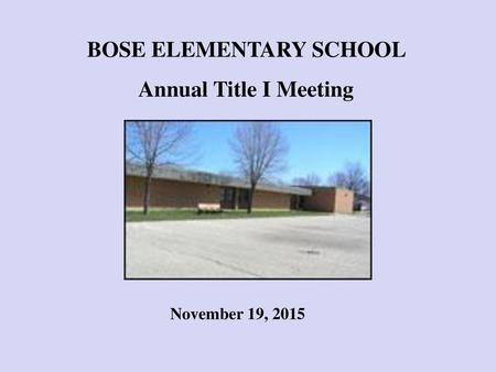 BOSE ELEMENTARY SCHOOL