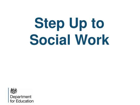 Step Up to Social Work.