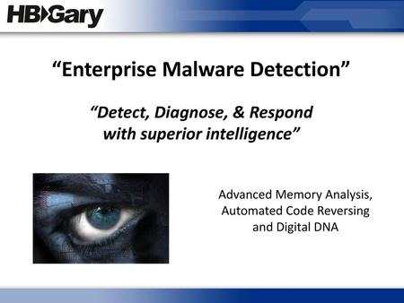 “Enterprise Malware Detection”