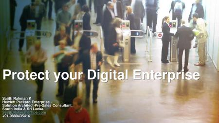 Protect your Digital Enterprise