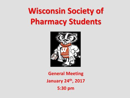 Wisconsin Society of Pharmacy Students