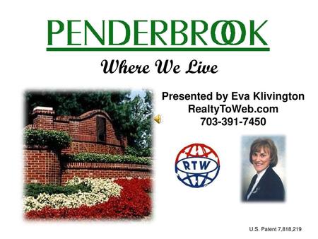 Presented by Eva Klivington RealtyToWeb.com