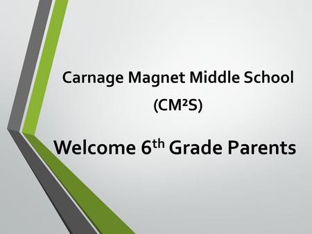 Welcome 6th Grade Parents