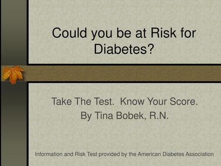 Could you be at Risk for Diabetes?