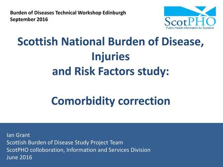 Scottish National Burden of Disease, Injuries and Risk Factors study: