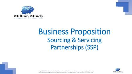 Business Proposition Sourcing & Servicing Partnerships (SSP)