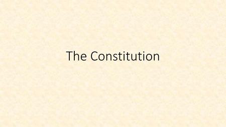 The Constitution.