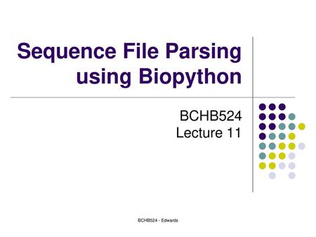 Sequence File Parsing using Biopython