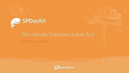 The Ultimate SharePoint Admin Tool