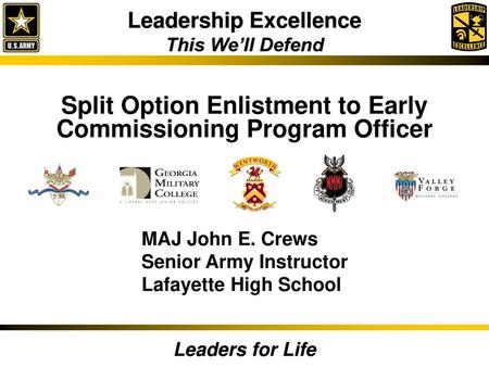 Split Option Enlistment to Early Commissioning Program Officer