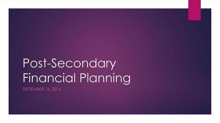 Post-Secondary Financial Planning