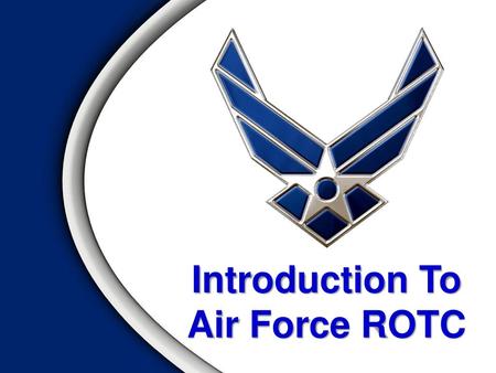 Introduction To Air Force ROTC