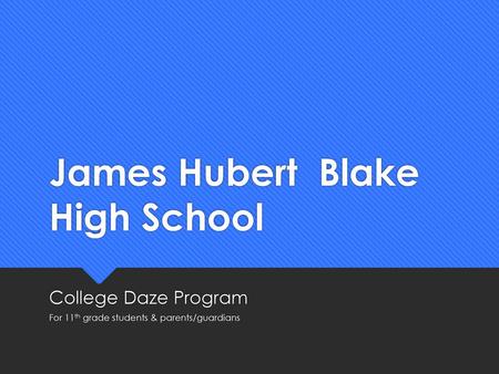 James Hubert Blake High School