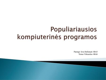 Populiariausios kompiuterinės programos