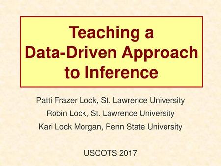 Teaching a Data-Driven Approach to Inference