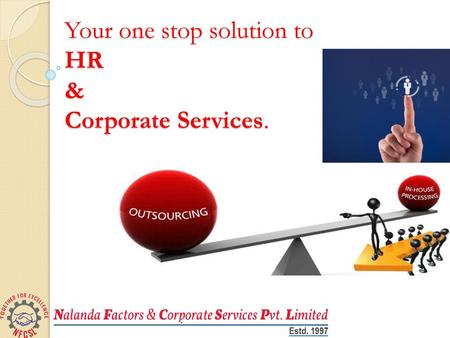 Your one stop solution to HR & Corporate Services.