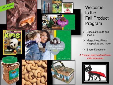 Welcome to the Fall Product Program