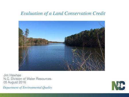 Evaluation of a Land Conservation Credit